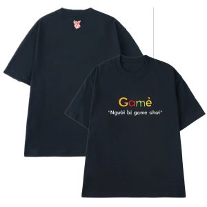 Áo thun Nam, Nữ form oversize - Mẫu Gamẻ "Người bị game chơi"